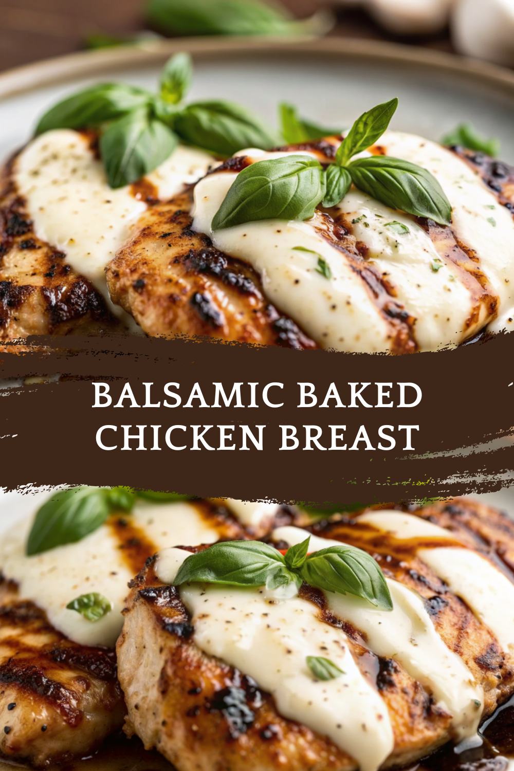 Balsamic Baked Chicken Breast with Mozzarella – Keto-Inspired, Elegant & Flavor-Packed