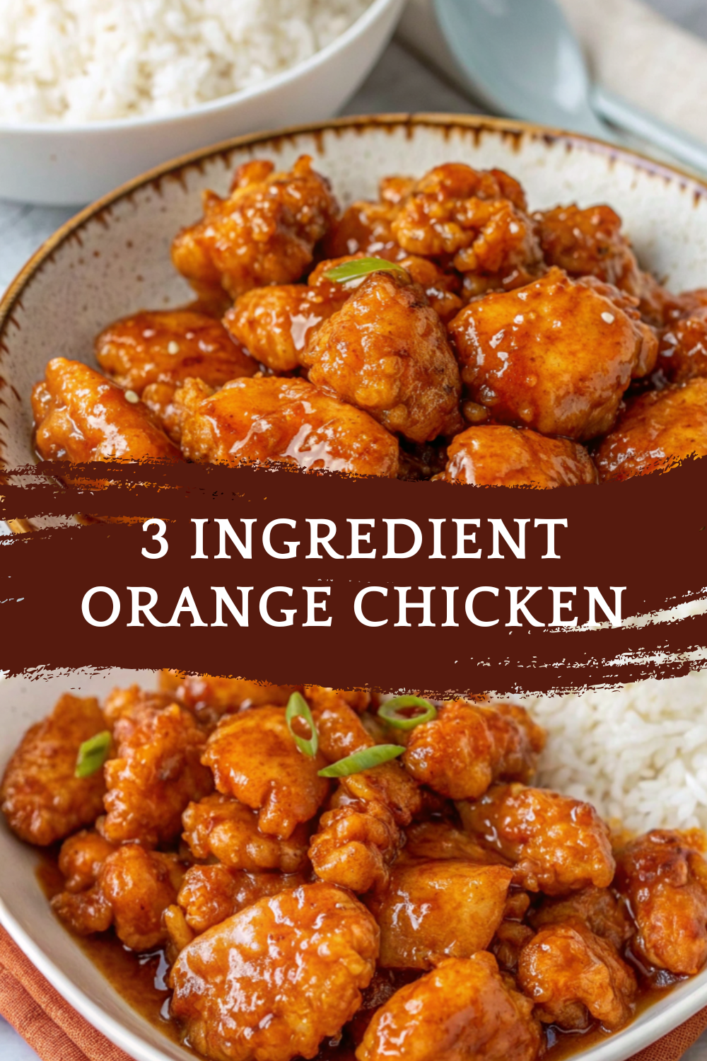 3 Ingredient Orange Chicken – Sweet, Sticky and Incredibly Easy Dinner Made in Minutes