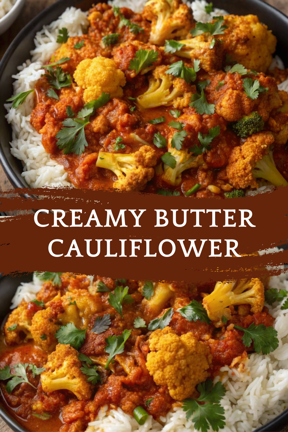 Creamy Butter Cauliflower – Vegetarian Butter Chicken Style Comfort Dish with Rich Spiced Tomato Sauce