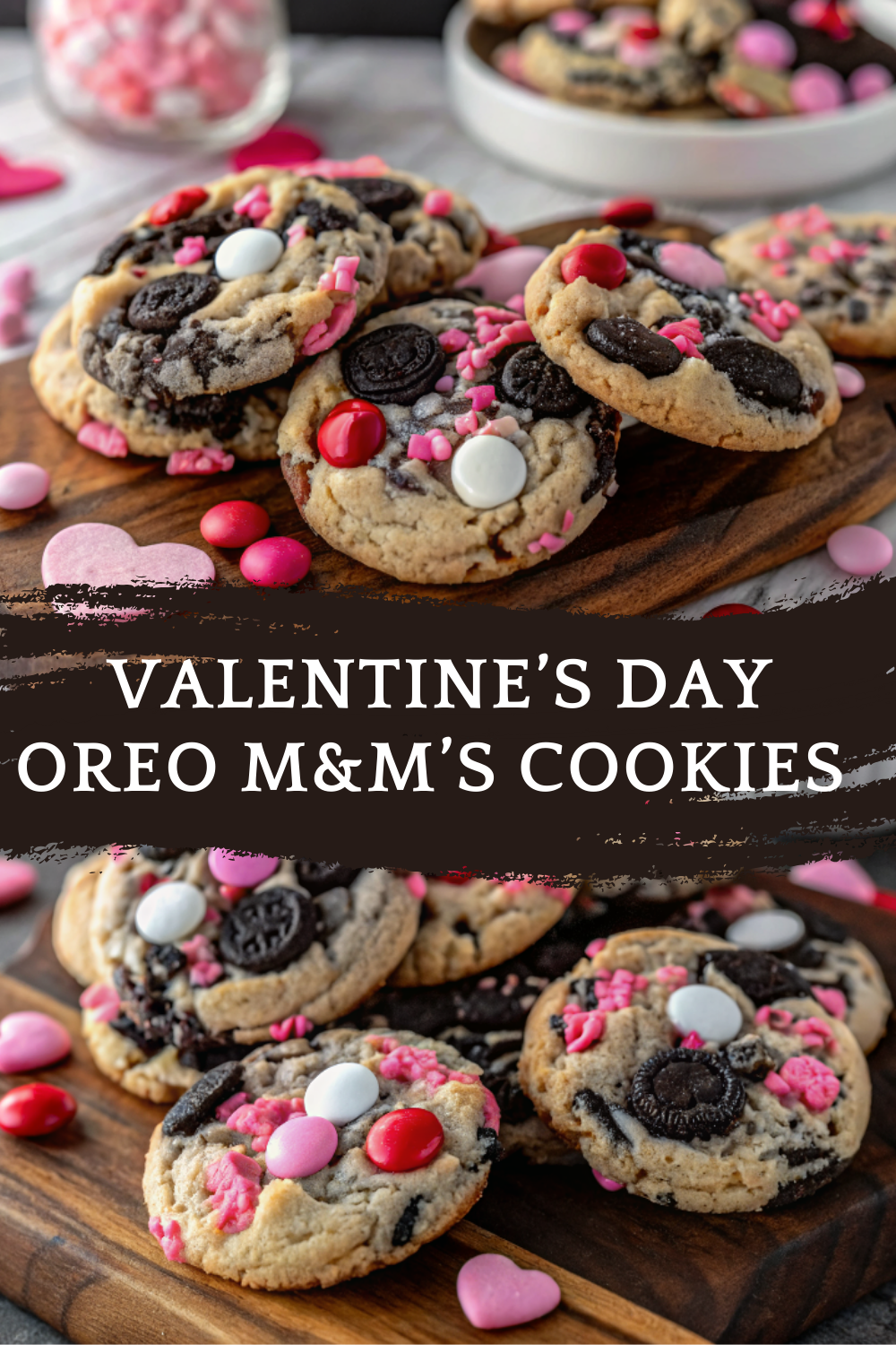 Valentine’s Day Oreo M&M’s Cookies – Soft, Chewy, and Loaded with Love