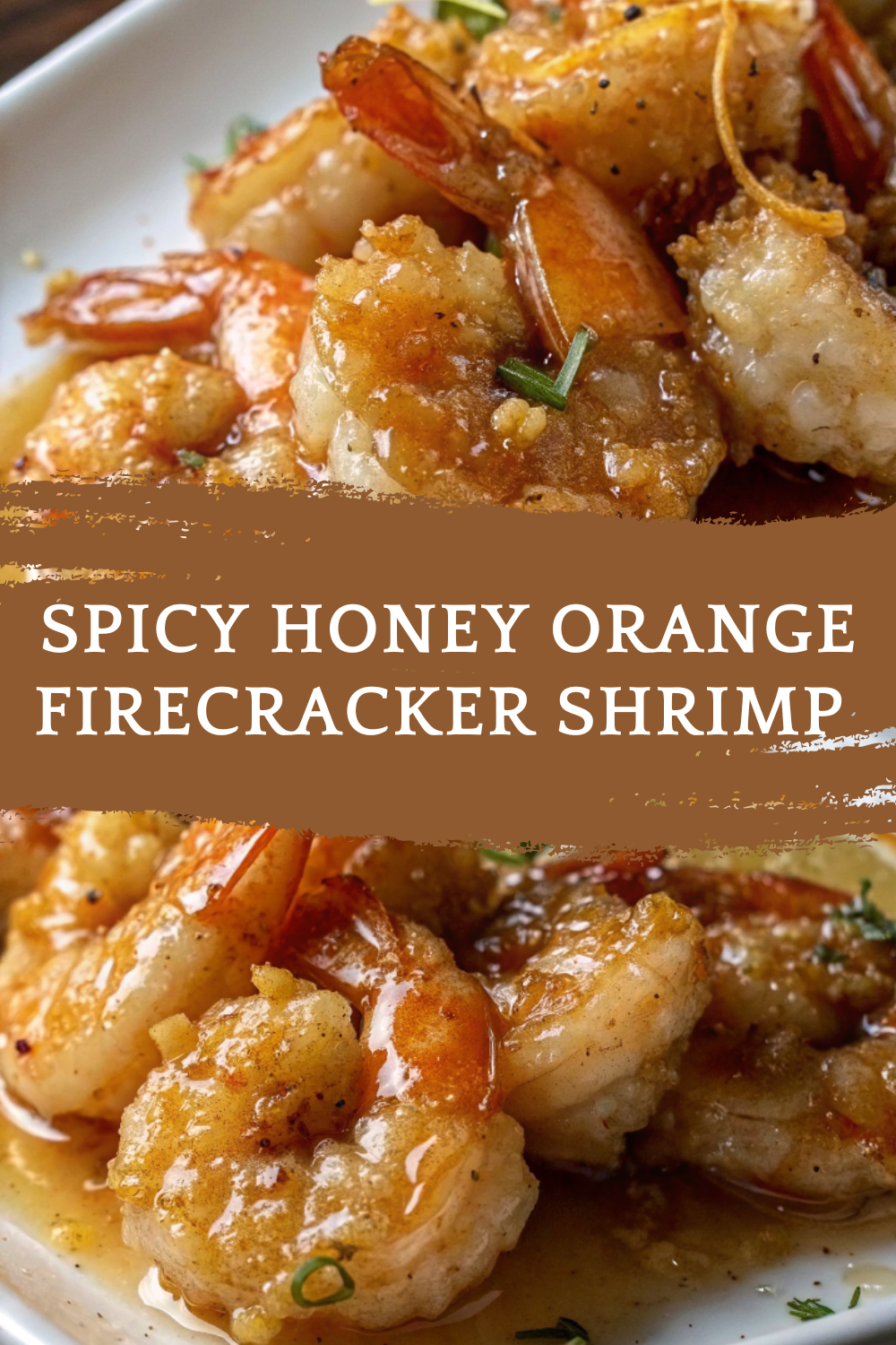 Spicy Honey Orange Firecracker Shrimp – Crispy, Sticky & Boldly Flavorful